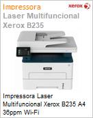 Impressora Multifuncional Laser Xerox B235 A4 36ppm Wi-Fi  (Figura somente ilustrativa, no representa o produto real)