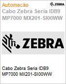 Cabo Zebra Seria lDB9 MP7000 MX201-SI00WW (Figura somente ilustrativa, no representa o produto real)