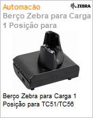 Bero Zebra para Carga 1 Posio para TC51/TC56  (Figura somente ilustrativa, no representa o produto real)
