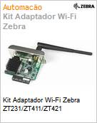 Kit Adaptador Wi-Fi Zebra ZT231/ZT411/ZT421  (Figura somente ilustrativa, no representa o produto real)