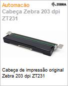 Cabea de impresso original Zebra 203 dpi ZT231  (Figura somente ilustrativa, no representa o produto real)