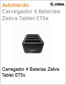 Carregador 4 Baterias Zebra Tablet ET5x  (Figura somente ilustrativa, no representa o produto real)