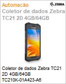 Coletor de dados Zebra TC21 2D 4GB/64GB TC210K-01A423-A6  (Figura somente ilustrativa, no representa o produto real)