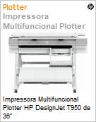 Impressora Multifuncional Plotter HP DesignJet T950 de 36  (Figura somente ilustrativa, no representa o produto real)