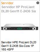 Servidor HPE ProLiant DL20 Gen11 E-2436 Six-Core 1P 16G 4SFF  (Figura somente ilustrativa, no representa o produto real)