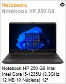 Notebook HP 250 G9 Intel Intel Core i5-1235U (3,3GHz 12 MB 10 Ncleos) 12 Gerao 16GB 256GB SSD Windows 11 Pro  (Figura somente ilustrativa, no representa o produto real)