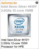 Intel Xeon-Silver 4410Y 2.0GHz 12-core 150W Processor for HPE  (Figura somente ilustrativa, no representa o produto real)