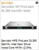 Servidor HPE ProLiant DL360 Gen10+ Intel Xeon Silver Icosa-Core 4416+ (2,0Hz; 37,5MB; 20 ncleos) 32GB 1.2TB HD [x2]  (Figura somente ilustrativa, no representa o produto real)