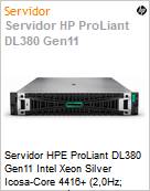 Servidor HPE ProLiant DL380 Gen11 Intel Xeon Silver Icosa-Core 4416+ (2,0Hz; 37,5MB; 20 ncleos) 32GB 480GB SSD [x2]  (Figura somente ilustrativa, no representa o produto real)