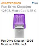 Pen Drive Kingston 128GB MicroDuo USB C e A (Figura somente ilustrativa, no representa o produto real)