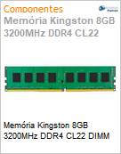 Memria Kingston 8GB 3200MHz DDR4 CL22 DIMM (Figura somente ilustrativa, no representa o produto real)