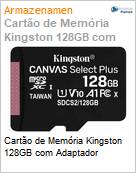 Carto de Memria Kingston 128GB com Adaptador (Figura somente ilustrativa, no representa o produto real)