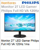 Monitor 27 LED Gamer Philips Full HD VA 120Hz 1ms  (Figura somente ilustrativa, no representa o produto real)