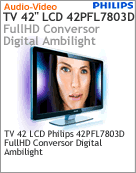 42PFL7803D/78 - Televiso 42" LCD Philips 42PFL7803D Full HD Conversor Digital Ambilight